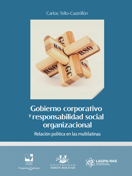 Title details for Gobierno corporativo y responsabilidad social organizacional by Carlos Tello Castrillón - Available